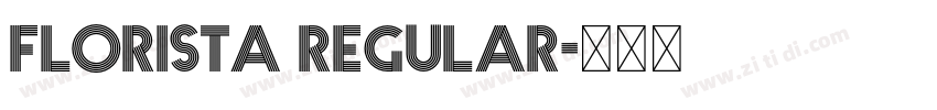 Florista Regular字体转换 Florista Regular字体转换